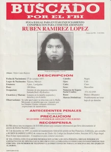 FBI GESUCHT POSTER RUBEN RAMIREZ LOPEZ - RECHTSWIDRIGE FLUCHT STRAFVERFOLGUNG VERMEIDEN MORD - Bild 1 von 2
