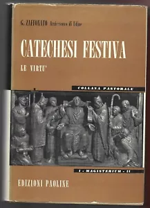 ZAFFONATO - Catechesi festiva - PAOLINE EDIZIONI - Foto 1 di 1