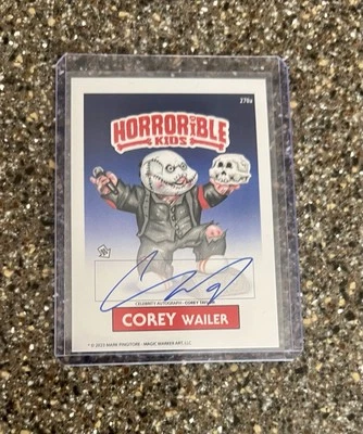 Horrible Kids "COREY WAILER”  Corey Taylor Slipknot Autograph AndArtist Auto /25 - Image 1 of 3