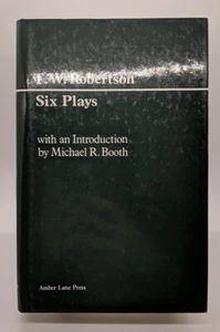 T. W. Robertson: Six Plays by Thomas William Robertson (1980, Amber Lane Press) - Imagen 1 de 3
