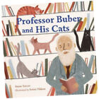 Professor Buber and His Cats - Susan Tarcov (2023, Other book format) Z4