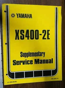 Manual de servicio suplementario Yamaha 1978 XS400-2E usado fabricante de equipos originales lit-11616-00-80 omb6 - Imagen 1 de 3