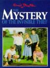 The Mystery of the Invisible Thief (The Mystery series) By Enid 