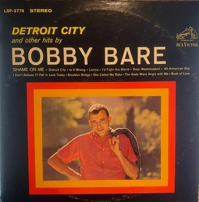 Bobby Bare - Detroit City And Other Hits By Bobby Bare (LP) (Very Good (VG)) - 3 - Image 1 of 4