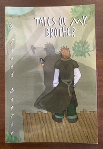 TALES OF MY BROTHER By C. Jared Castor SIGNED! 2010 Paperback Book EUC FANTASY - Bild 1 von 16