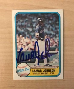 LAMAR JOHNSON CHICAGO WHITE SOX SIGNED AUTOGRAPHED 1981 FLEER CARD #350 W/COA 