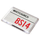 FRIDGE MAGNET - Whitchurch BS14 - UK Postcode