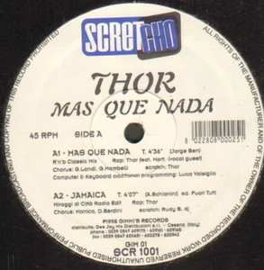 Thor ‎– Mas Que Nada - 1998 Scretcho‎ Italy – SCR-1001 - Vinyl - Picture 1 of 2