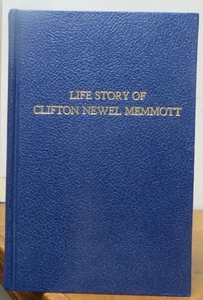 Lebensgeschichte von Clifton Newel Memmott - Bild 1 von 1