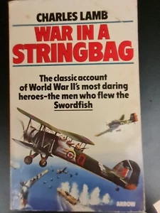 'War in a Stringbag" paperback, Charles Lamb, WW2 action, Australian author - Picture 1 of 1