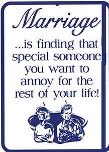 Plastic Parking Sign Marriage Annoy Rest Of Lives Married Home Decor Love Vows - Picture 1 of 1