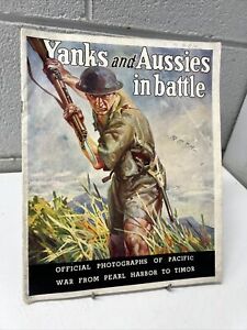 VINTAGE BOOK YANKS & AUSSIES IN BATTLE PEARL HARBOR TO TIMOR RAAF PACIFIC WAR