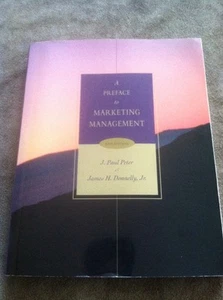 A Preface to Marketing Management by J. Paul Peter James H, Donnelly, Jr. 6th ed - Foto 1 di 4