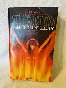 All Heads Turn When The Hunt Goes By John Harris 1977 Paperback - Picture 1 of 5