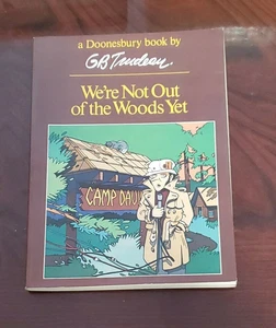 Doonesbury Book GB Trudeau We're Not Out Of The Woods Yet 1978 Paperback Book - Bild 1 von 1
