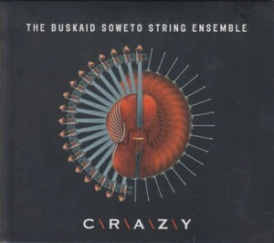 THE BUSKAID SOWETO STRING ENSEMBLE - CRAZY CD NEW/SEALED - Picture 1 of 2