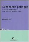 L'conomie politique : Bases mthodologiques et ... | Book | condition very good