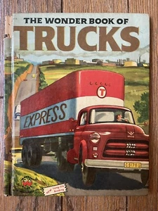 The Wonder Book of Trucks by Lisa Peters Illus by James Schucker VTG 1954 HC - Imagen 1 de 4
