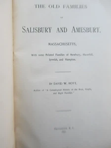Great Early History Book, Old Families of Salisbury & Amesbury, Mass., Genealogy - Picture 1 of 17