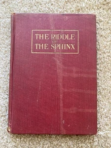THE RIDDLE  OF THE SPHINX - Chase - 1st Hardcover 1915 RARE Occult - Bild 1 von 11