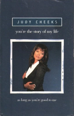 Judy Cheeks You're the Story of My Life cassette UK Positiva 1995 cassingle with - Image 1 of 2