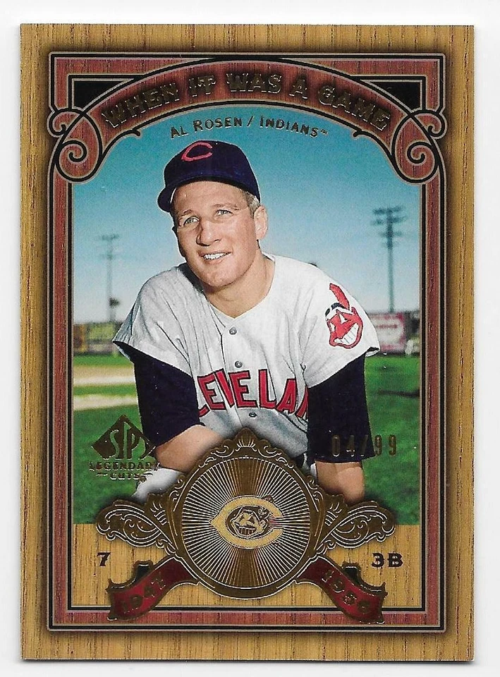 2006 SP LEGENDARY CUTS WHEN IT WAS A GAME GOLD #WGAR Al Rosen #4/99 - Image 1 of 1