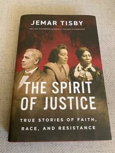 The Spirit of Justice: True Stories of Faith, Race, & Resistance by Jemar Tisby - Bild 1 von 2