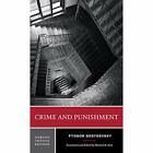 Crime And Punishment: A Norton Critical Edition - Paperback / Softback New Dosto