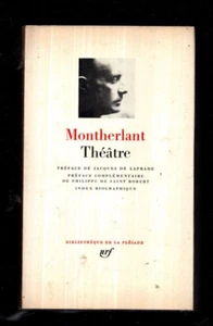 Pléiade. MONTHERLANT. Théâtre. NRF 1972. Neuf avec étui et rhodoïd - Picture 1 of 3
