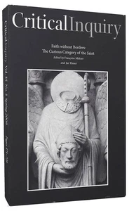 Faith Without Borders: The Curious Category of the Saint (Critical Inquiry: Vo.. - Picture 1 of 1