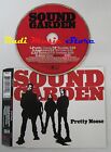 CD Singolo SOUND GARDEN Pretty noose 1996 A&M GERMANY 581 601-2 NO mc lp dvd S3