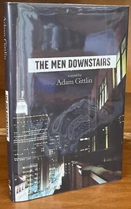 The Men Downstairs - Adam Gittlin SIGNED/DATED Hardcover 1st Edition Book - Imagen 1 de 6