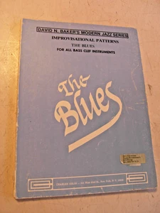 alte noten the blues improvisational patterns David N. Baker´s mod. Jazz Series - Bild 1 von 6