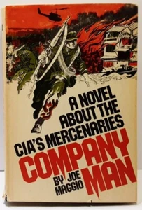   The CIAs Mercenaries COMPANY MAN Novel By Joe Maggio Hardcover 1972 Vintage  - Picture 1 of 19
