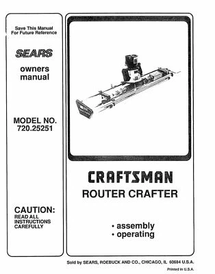 Router Operator Instruction Manual Fits 1991 Craftsman Router Crafter 720.25251 - Image 1 of 2