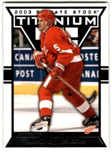 2002-03 Pacific Private Stock Titanium Nicklas Lidstrom #38 Detroit Red Wings