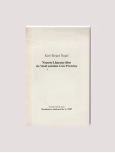 Neueste Literatur über die Stadt und den Kreis Prenzlau. Sonderdruck aus: Buchho - Bild 1 von 1