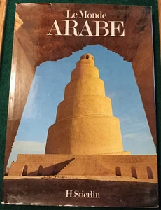 Livre - Le Monde ARABE - H. Stierlin 1981 - Imagen 1 de 4