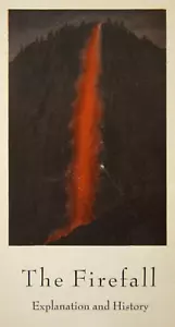 Brochure viaggio vintage Yosemite Firefall Camp Curry storia Glacier Point 1941 - Foto 1 di 4