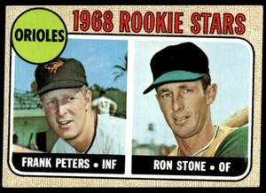 1968 Topps Frank Peters/Ron Stone Rookie Baltimore Orioles #409