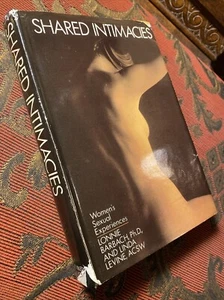 Shared Intimacies by Lonnie Barbach Linda Levine HCDJ BCE - Foto 1 di 11