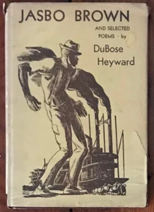 DUBOSE HEYWARD "JASBO BROWN" 1931 1ST ED HC/DJ NF-/G+ POETRY - Picture 1 of 1