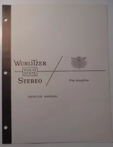 Original Wurlitzer Solid State Stereo Pre-Amplifier Service Manual - Picture 1 of 4