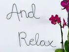 And Relax ... wire sign/ wire word/ wire art/ home decor/bathroom sign