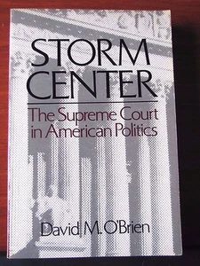 Storm Center : The Supreme Court in American Politics by David M O'Brien 1986 PB - Picture 1 of 5