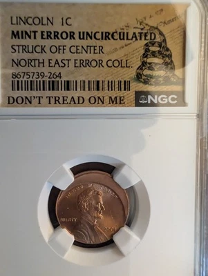 2001 P LINCOLN CENT NGC MINT ERROR BROADSTRUCK NORTH EAST ERROR COLLECTION #S220 - Image 1 of 4
