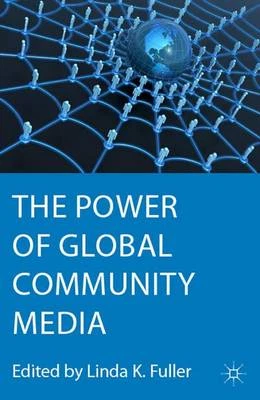 The Power of Global Community Media by  - Image 1 of 1