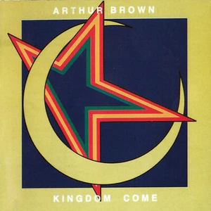 Arthur Brown's Kingdom Come - Kingdom Come - Picture 1 of 3