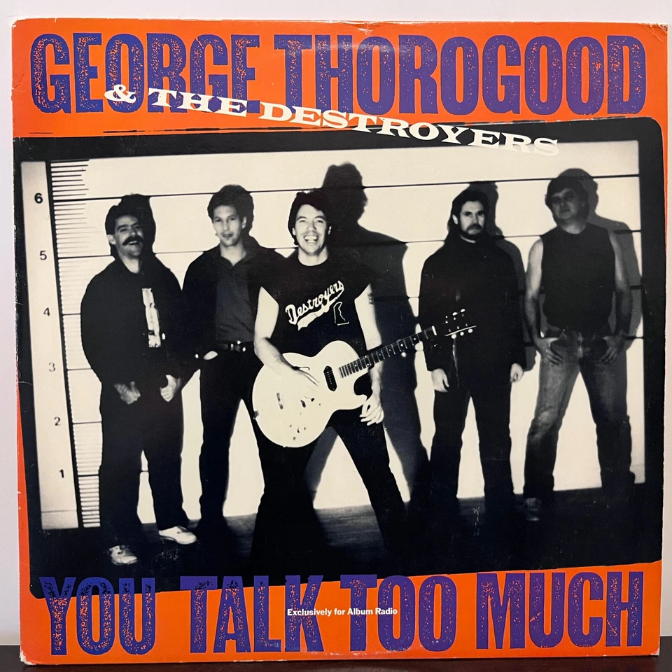 GEORGE THOROGOOD - You Talk Too Much (Promo) - 12" Vinyl Record Single - EX - Image 1 of 3