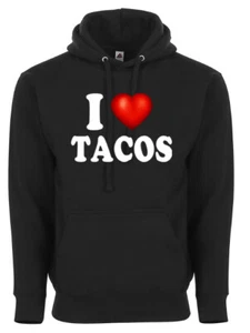 I Love Tacos I Heart Food Funny Adult Humor Graphic Hoodie Sweater - Picture 1 of 4